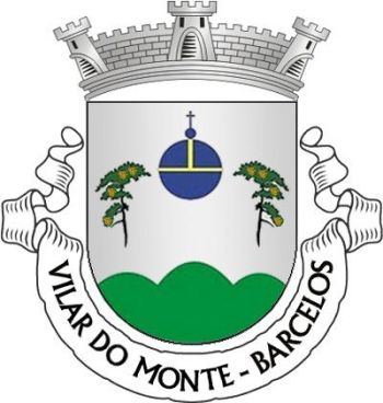 Brasão de Vilar do Monte (Barcelos)/Arms (crest) of Vilar do Monte (Barcelos)