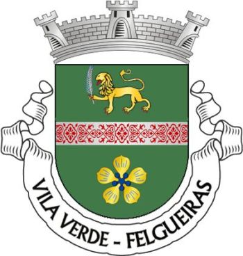 Brasão de Vila Verde (Felgueiras)/Arms (crest) of Vila Verde (Felgueiras)